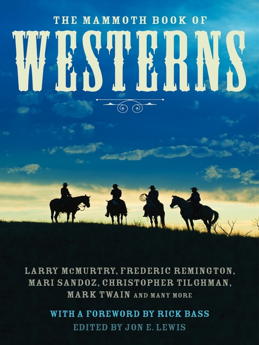 Title details for The Mammoth Book of Westerns by Jon E. Lewis - Available
